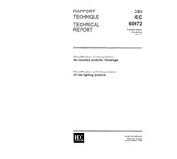 IEC/TR 60972 Ed. 1.0 b:1989, Classification and interpretation of new lighting products