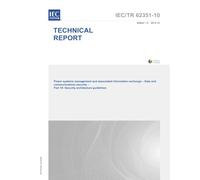 IEC/TR 62351-10 Ed. 1.0 en:2012 First Edition: Power systems management and associated information exchange - Data and communications security - Part 10: Security architecture guidelines