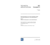 IEC/TS 62257-1 Ed. 1.0 en:2003, Recommendations for small renewable energy and hybrid systems for rural electrification - Part 1: General introduction to rural electrification