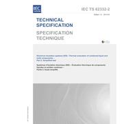 IEC/TS 62332-2 Ed. 1.0 b:2014, First Edition: Electrical insulation systems (EIS) - Thermal evaluation of combined liquid and solid components - Part 2: Simplified test