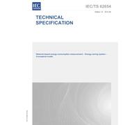 IEC/TS 62654 Ed. 1.0 en:2012 First Edition: Network-based energy consumption measurement - Energy saving system - Conceptual model