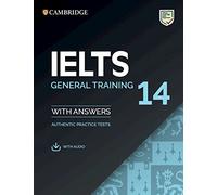 IELTS 14 General Training – Livre de l'étudiant avec corrigés et audio téléchargeable – Klett Verlag