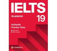 IELTS 19 Academic – Manuel de l'étudiant avec corrigés, audio téléchargeable et banque de ressources