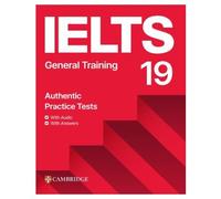 Ielts 19: General Training Student's Book With Answers With Audio With Resource Bank
