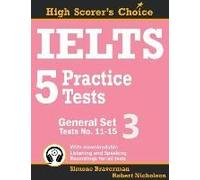 Ielts 5 Practice Tests, General Set 3