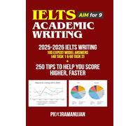 IELTS Academic Writing Triumph: Unlock Your Path to IELTS Success: Expert Model Answers and Writing Tips for a Band 9!