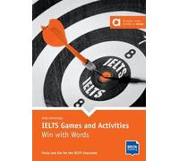 Ielts Games And Activities - Win With Words - Focus And Fun For The Ielts Classroom