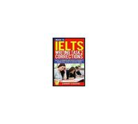 Ielts Writing Task 2 Corrections: Most Common Mistakes Students Make And How To Avoid Them (Book 15)