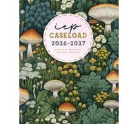 IEP Caseload 2026-2027: A Special Education Teachers Planner for 30 students in a Caseload.