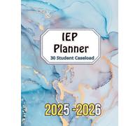 Iep Caseload: A Special Education Teacher's Planner | Includes 270 Pages for 30 Students