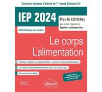Iep Concours Commun D'entrée En 1re Année Sciences Po - Le Corps / L'alimentation - Edition 2024