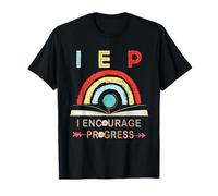 IEP I Encourage Le progrès de l'enseignement spécialisé pour Les Enseignants T-Shirt