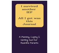 IEP Meeting Journal for Special Needs Parents - ADHD, AUTISM Parents, for recording notes, comments and Action Points: Log to track comversations, ... lined pages), Self Belief and encouragement