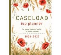 IEP Planner 2026-2027: All-in-One IEP for Special Education Teachers (30 Students In Caseload)