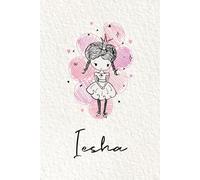 Iesha: Personalized notebook with name Iesha | Birthday gift for women, girl, daughter, sister, mom ... | Little girl princess | 110 lined pages journal, small size 6x9 inches