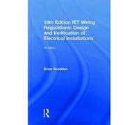 IET Wiring Regulations: Design and Verification of Electrical Installations, 9th ed - [Version Originale] Inconnu (Auteur)
