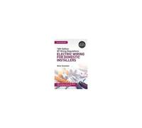Iet Wiring Regulations: Electric Wiring For Domestic Installers