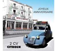 IETSCPMD15002 Carte Joyeux ANNIVERSAIRE Citroën 2CV Bleue Hotel - Licence officielle Auto Passion & Collections Rétro Vintage - Avec Enveloppe Blanche Format 15x15 cm - Fabriqué en France