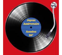 IETSCPMD19221 Carte Joyeux ANNIVERSAIRE Années 90' 1990 Nineties Tourne-disque Vinyle Vintage Rétro - Avec Enveloppe Blanche Format 15x15 cm - Intérieur Blanc - Fabriqué en France - I&S Design