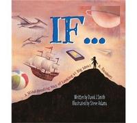 If: A Mind-Bending Way Of Looking At Big Ideas And Numbers (Paperback) David J Smith, (Auteur)