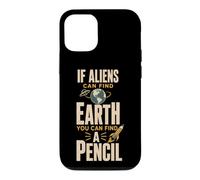 If Aliens Can Find Earth You Can Find Pencil Back to School Coque pour iPhone 12/12 Pro