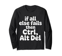 If All Else Fails Then Ctrl Alt Del - Manche Longue