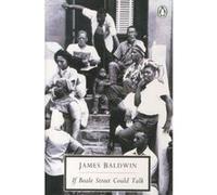 J. Baldwin – If Beale Street Could Talk – Penguin Books