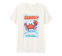 If Crabby Please Return Me to The Beach Humour côtier drôle T-Shirt Haut de Gamme