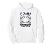 If Crabby Return to Beach Funny Crabe Summer Vacation Ocean Sweat à Capuche