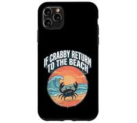 If Crabby Return to The Beach Vintage Crab Coque pour iPhone 11 Pro Max