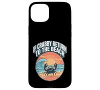 If Crabby Return to The Beach Vintage Crab Coque pour iPhone 15 Plus