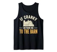 If Cranky Return Me to The Barn Débardeur