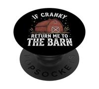 If Cranky Return Me to The Barn PopSockets PopGrip Adhésif