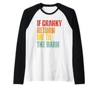 If Cranky Return Me to The Barn Retro Horse Humor Graphic Manche Raglan