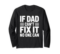 If Dad Can't Fix It No One Can Manche Longue