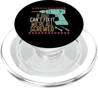 If Dad Can't Fix It We're All Screwed PopSockets PopGrip pour MagSafe