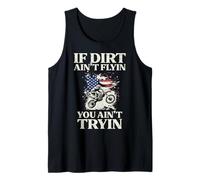 If Dirt Aint Flyin Tryin Motocross USA Biker Hommes Femmes Enfants Débardeur