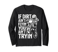 If Dirt Ain't Flying Dirt Biking Motocross Bike Garçon Homme Manche Longue