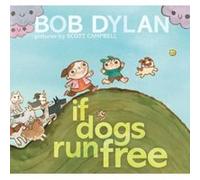 If Dogs Run Free - [Version Originale] Inconnu (Auteur)