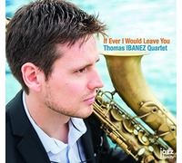 If Ever I Would Leave You Digipack