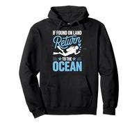 If Found On Land Return To The Ocean Sweat à Capuche