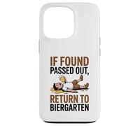 If Found Passed Out Return to Biergarten Oktoberfest Drunk Coque pour iPhone 13 Pro