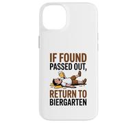 If Found Passed Out Return to Biergarten Oktoberfest Drunk Coque pour iPhone 14 Plus