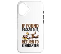 If Found Passed Out Return to Biergarten Oktoberfest Drunk Coque pour iPhone 16