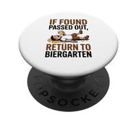 If Found Passed Out Return to Biergarten Oktoberfest Drunk PopSockets PopGrip Adhésif