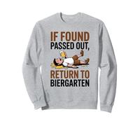 If Found Passed Out Return to Biergarten Oktoberfest Drunk Sweatshirt