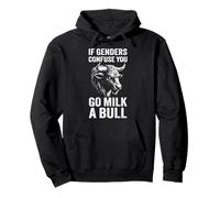 If Genders Confuse You Go Milk a Bull | Sarcastique Sweat à Capuche