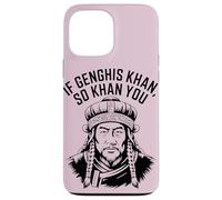 If Genghis Khan So Khan You Funny Pun hilarant Motivation Coque pour iPhone 13 Pro Max