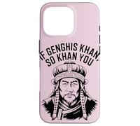 If Genghis Khan So Khan You Funny Pun hilarant Motivation Coque pour iPhone 16 Pro