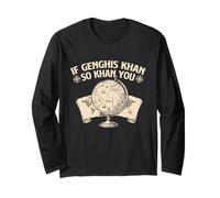 If Genghis Khan So Khan You - Historien de l'histoire Manche Longue